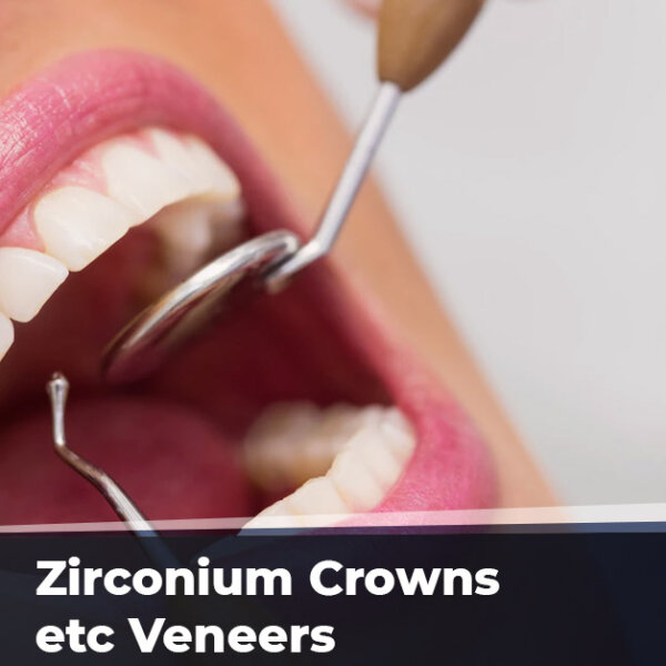Zirconium Crowns etc Veneers