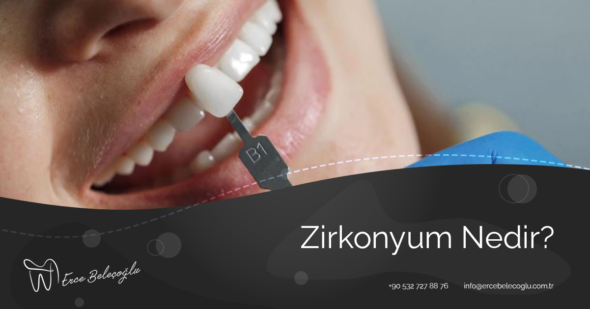 Zirkonyum Nedir?