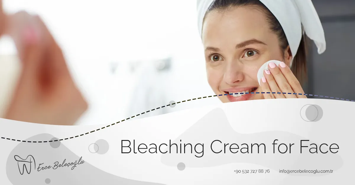 Bleaching Cream for Face