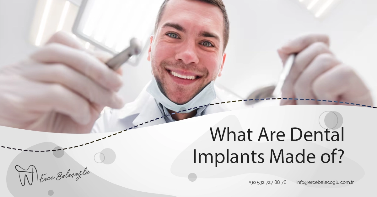what-are-dental-implants-made-of