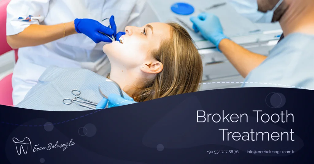 Broken Tooth Treatment